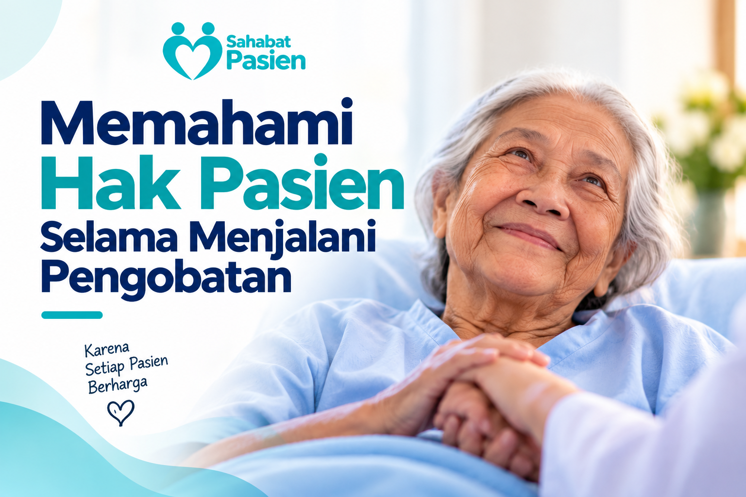Memahami Hak Pasien Selama Menjalani Pengobatan
